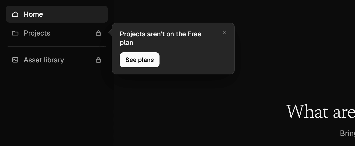 The rebuilt sidebar. Home is selected; Projects and Asset library each carry a small padlock at the right-hand end of the row. A popover points at the Projects row and reads "Projects aren’t on the Free plan", with a "See plans" button and a close cross.
