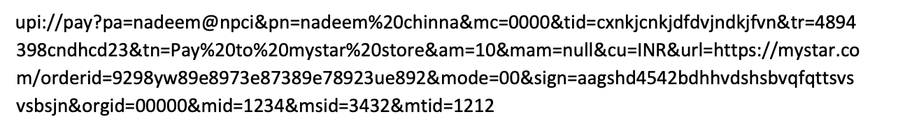 The example payment URL as printed in the specification: upi://pay?pa=nadeem@npci&pn=nadeem%20chinna and a further two hundred characters of parameters.